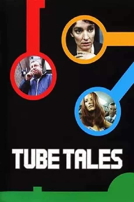 Tube Tales